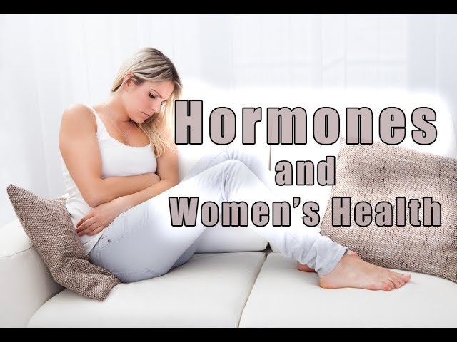 Hormones and Women’s Health