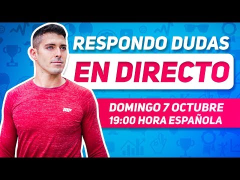 RESPONDO A TUS DUDAS FITNESS – Sergio Peinado en Directo