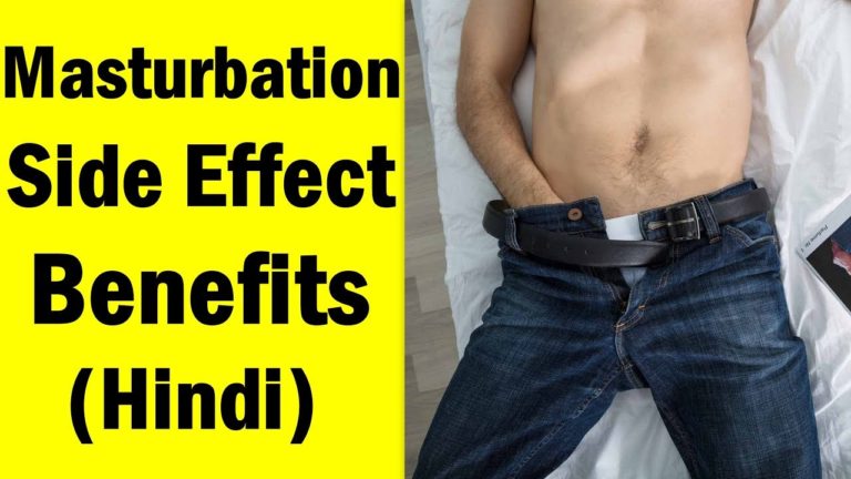 Masturbation Side Effects and Benefits on Health In Hindi