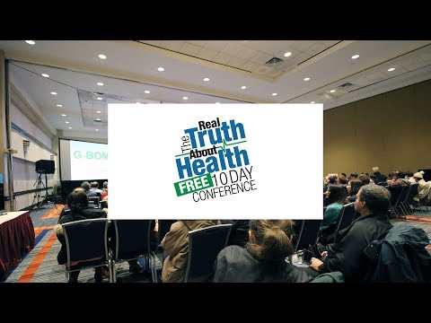 Day 4 – The Real Truth About Health Free 10 Day Conference