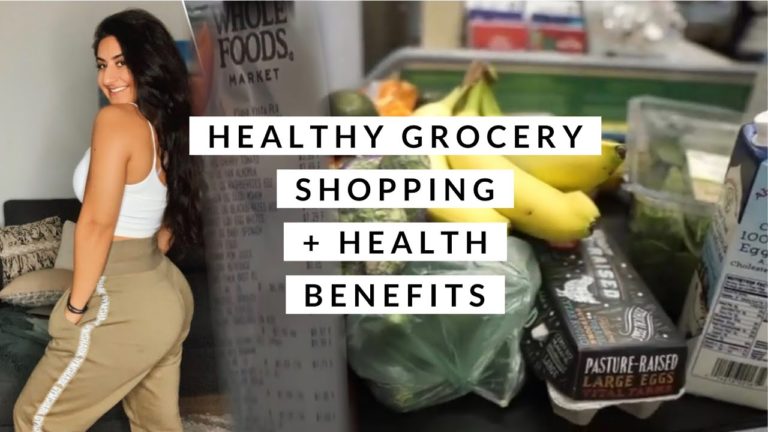HEALTHY GROCERY HAUL | What I Eat + Health Benefits HEALTHY GROCERY HAUL | What I Eat + Health Benefits