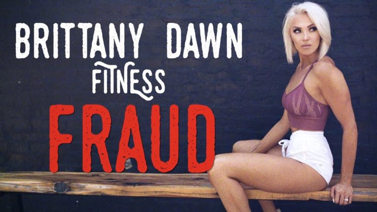 BRITTANY DAWN FITNESS FRAUD!