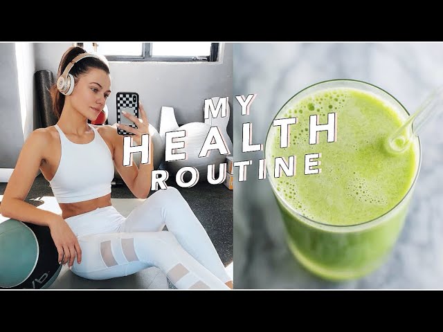 MY HEALTH ROUTINE // How to Live a Healthy Lifestyle