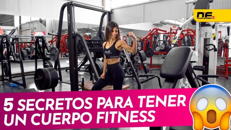 5 secretos para tener un cuerpo FITNESS – Nutre y Entrena