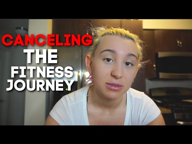 Why I Canceled the Fitness Journey