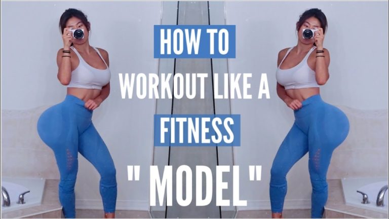 How to Workout like a Fitness “MODEL”