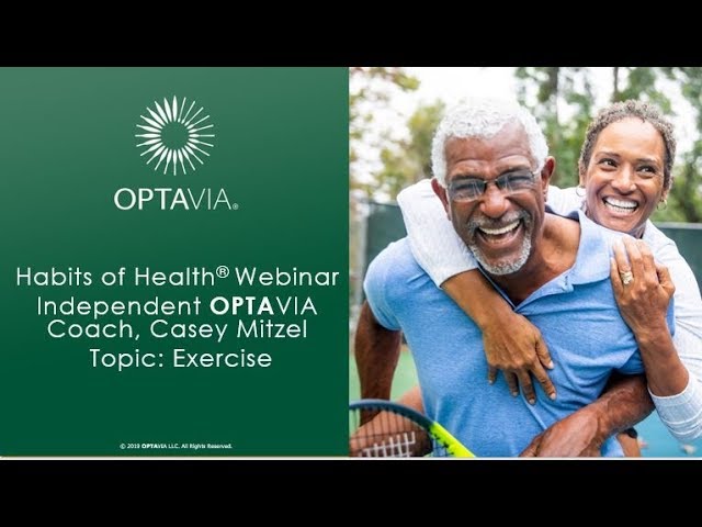 OPTAVIA Habits of Health – Exercise 5 29 19