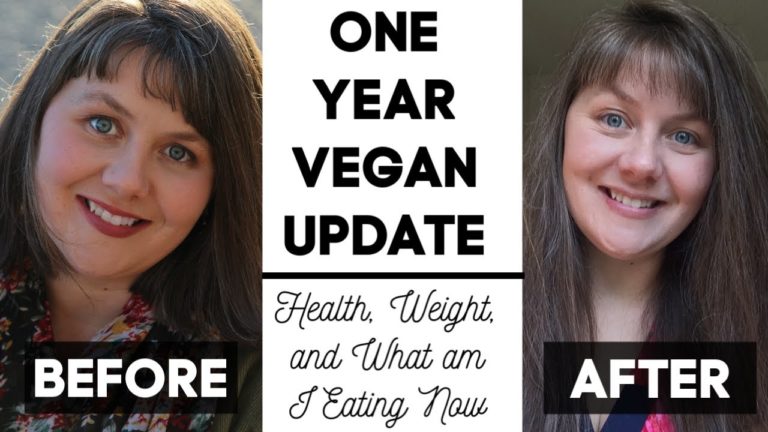 1 Year Vegan Update- Health, Weight, and What am I Eating Now?