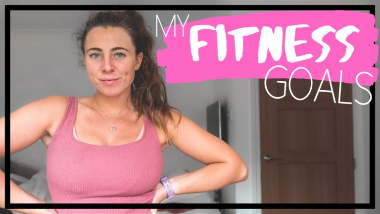 My Fitness Goals (before I go travelling) + How I plan to achieve them