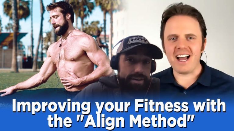 Improving your Fitness with the “Align Method” and Aaron Alexander | Podcast #263