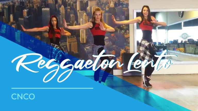 Reggaeton Lento – CNCO – Easy Fitness Dance Choreography