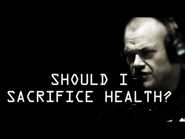 Should I Sacrifice Health for Short Term Work Objectives? – Jocko Willink