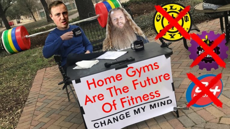 HOME GYMS Are The FUTURE of FITNESS – Change My Mind