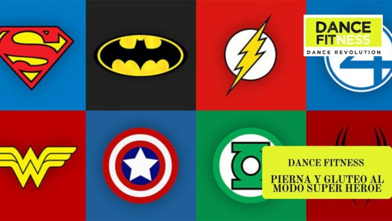 DANCE FITNESS PIERNA Y GLÚTEO AL MODO SUPER HEROE. NIVEL AVANZADO