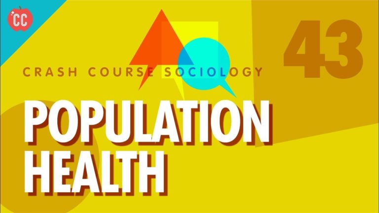 Population Health: Crash Course Sociology #43