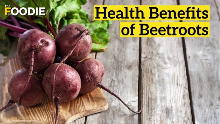 Health Benefits of Beetroots | Why Is Beetroot Beneficial For Us? | The Foodie