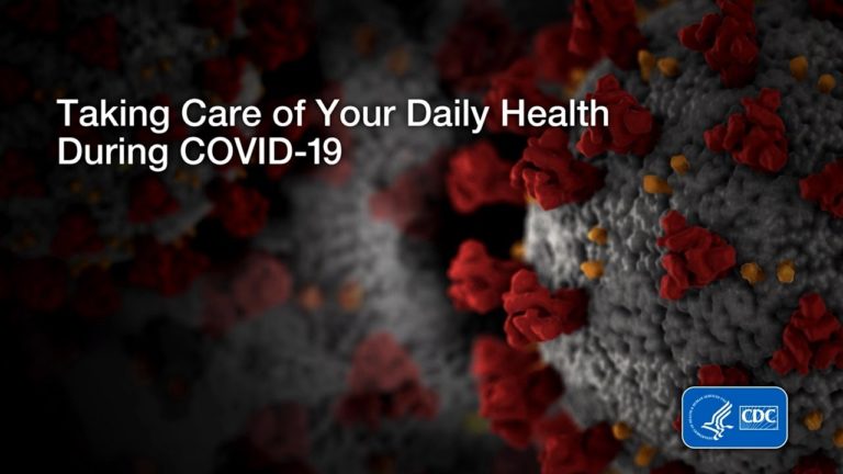 Taking Care of Your Daily Health During COVID -19