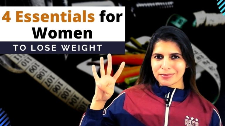 4 Essentials for Women to Lose Weight | Muscle Mass, Bone Health, Hormones | Your Guide to Fat Loss