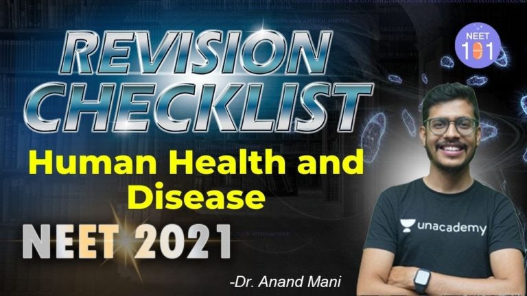 Human Health and Disease | One-Shot | Revision Checklist | NEET 2021 | Dr. Anand Mani