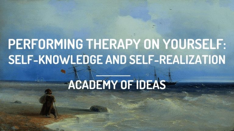 Performing Therapy On Yourself: Self-Knowledge and Self-Realization