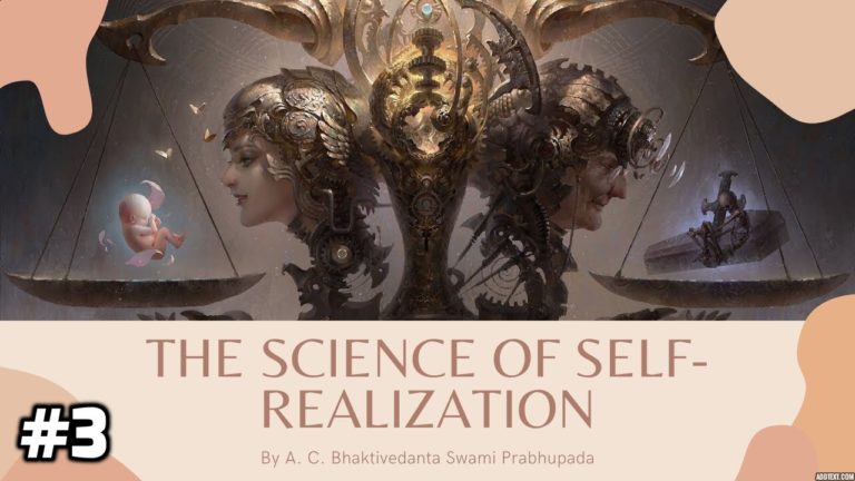 3.The Science of Self Realization (Chapter – 1)