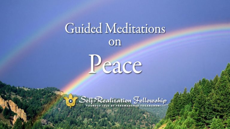 Self-Realization Fellowship Guided Meditation on Peace