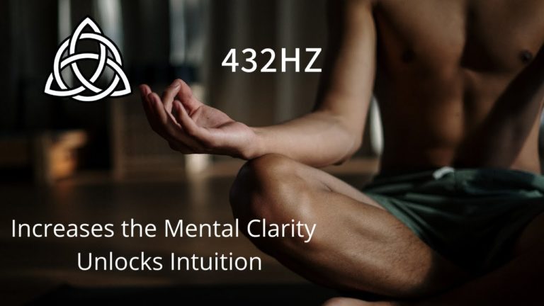 432HZ | Natural Tuning of the Universe | Mental Clarity | Unlocks Intuition