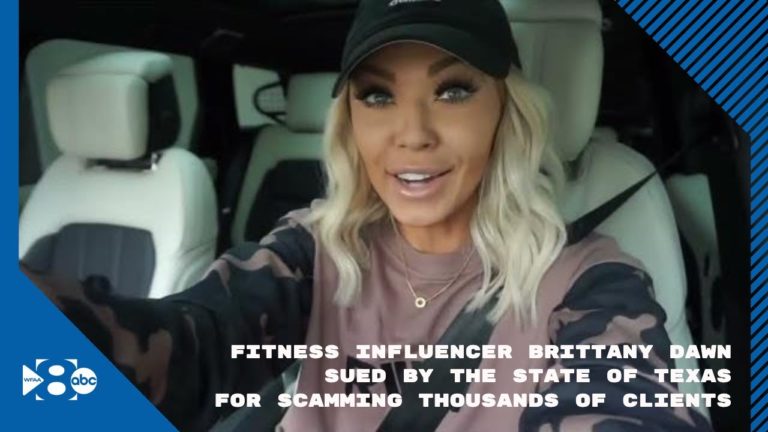 Fitness influencer Brittany Dawn sued by state of Texas for scamming thousands of clients