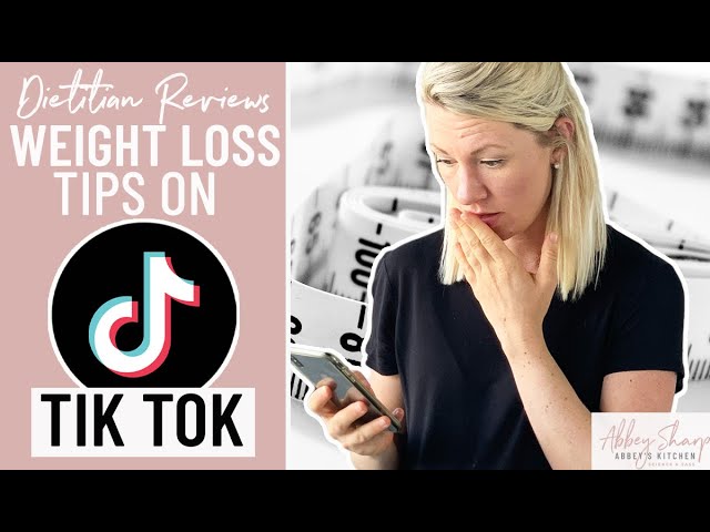 Dietitian Reviews the WORST (and More Helpful) Weight Loss Advice on TikTok