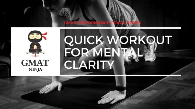 12 Minute Workout for Mental Clarity | GMAT Performance Expert Series